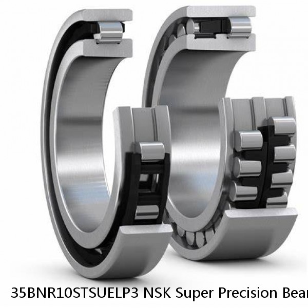 35BNR10STSUELP3 NSK Super Precision Bearings