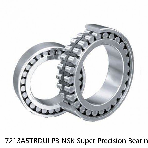 7213A5TRDULP3 NSK Super Precision Bearings